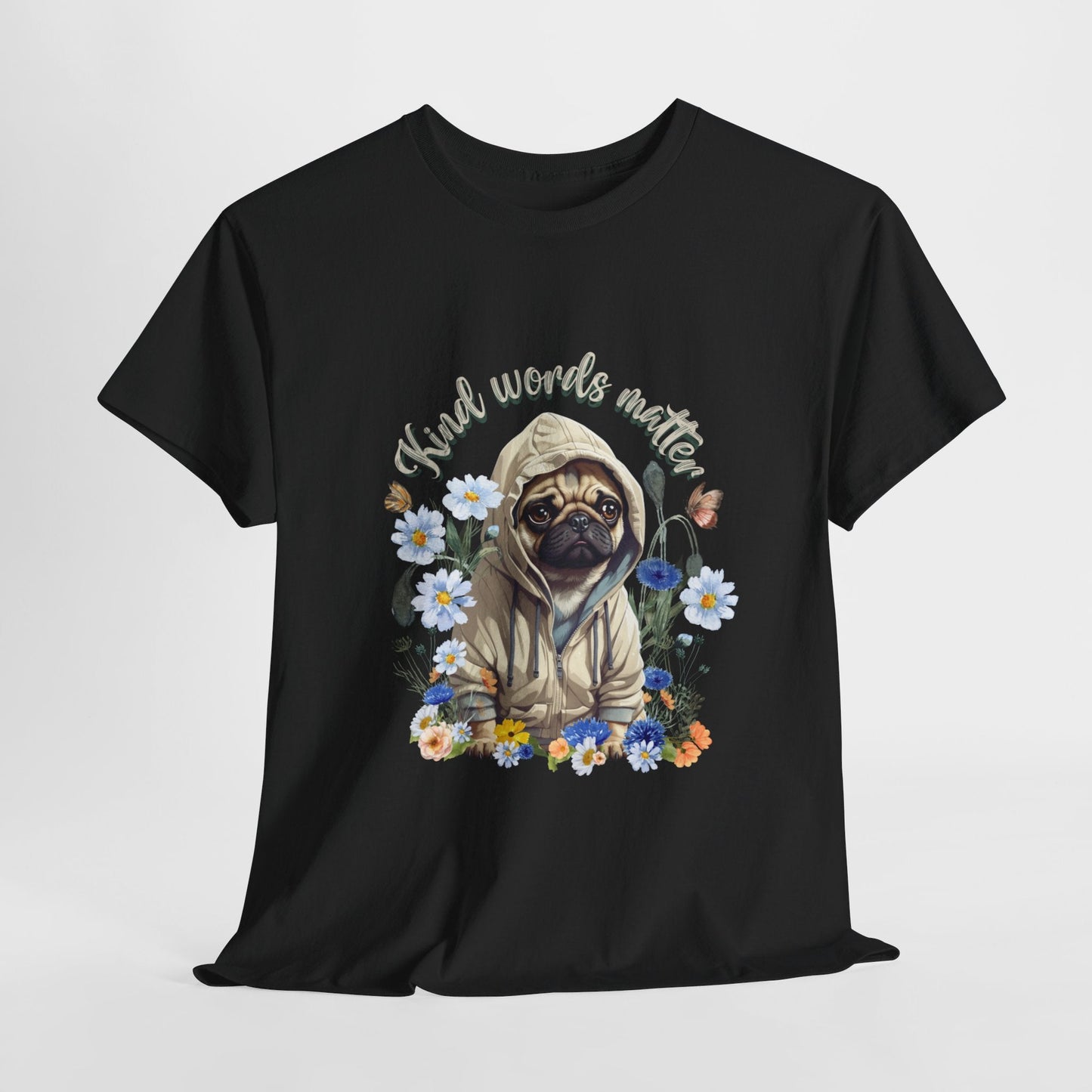 Kind Word Matter cut pug dog with wildflowers - positive self expression t shirt - Solei Designs