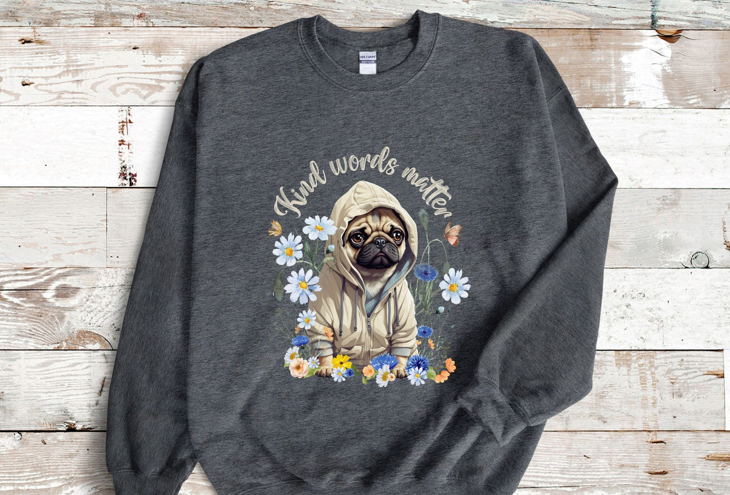 Kind Word Matter cute pug dog sweater - comfy self expressive clothing with a positive message - Solei Designs