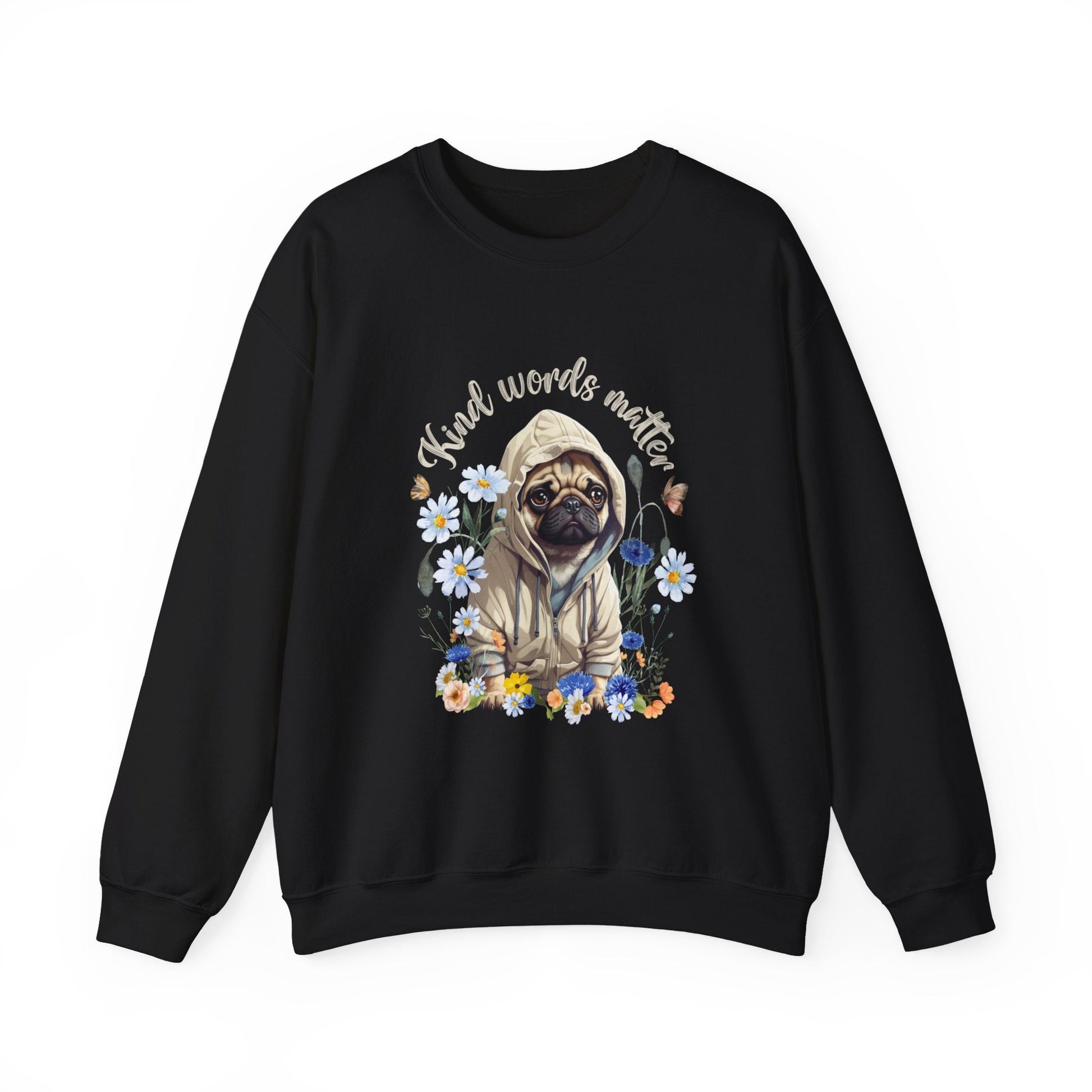 Kind Word Matter cute pug dog sweater - comfy self expressive clothing with a positive message - Solei Designs